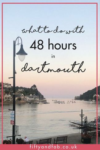 What to do in Dartmouth - things to do in Dartmouth, Devon in 48 hours