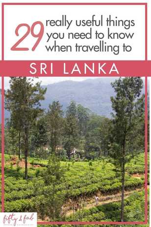 Things to know if you are planning a trip to Sri Lanka: Sri lanka travel guide, best tips for travelling to sri lanka - visa, currency, what to tip, how to travel, the weather in Sri Lanka and suggested itinerary for a holiday in Sri Lanka