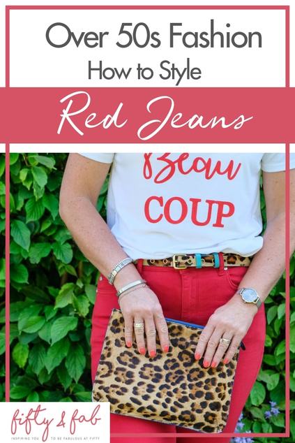 How to style red jeans when you're over 50! No need to fear colour when you're in your midlife - you can still wear stylish fashions and bright colours - here's how! #midlifestyle