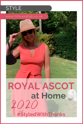 #StyledWithThanks Ascot Races 2020