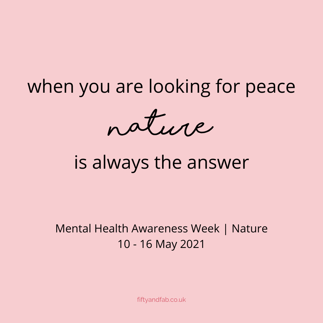 quote when you are looking for peace nature is always the answer